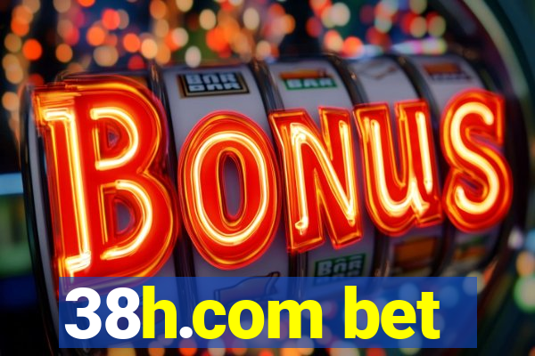 38h.com bet